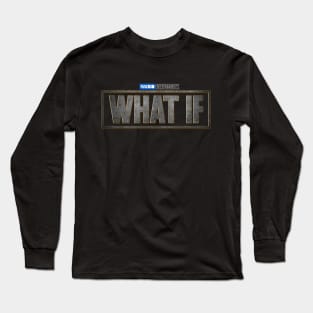 Fulcrum Entertainment's What If Logo Long Sleeve T-Shirt